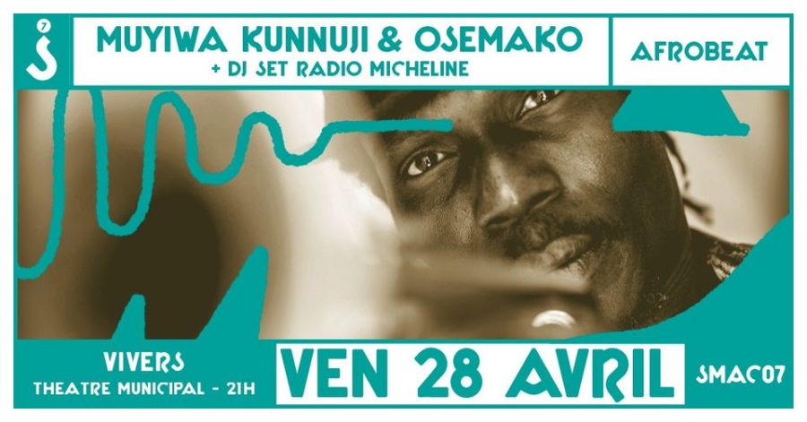 Concert MUYIWA KUNNUJI & OSEMAKO  et DJ set Radio Micheline