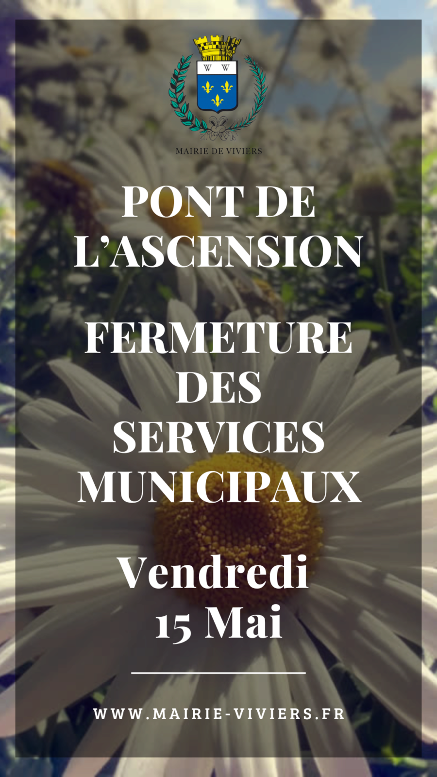 Pont de l'Ascension / Fermeture des services municipaux