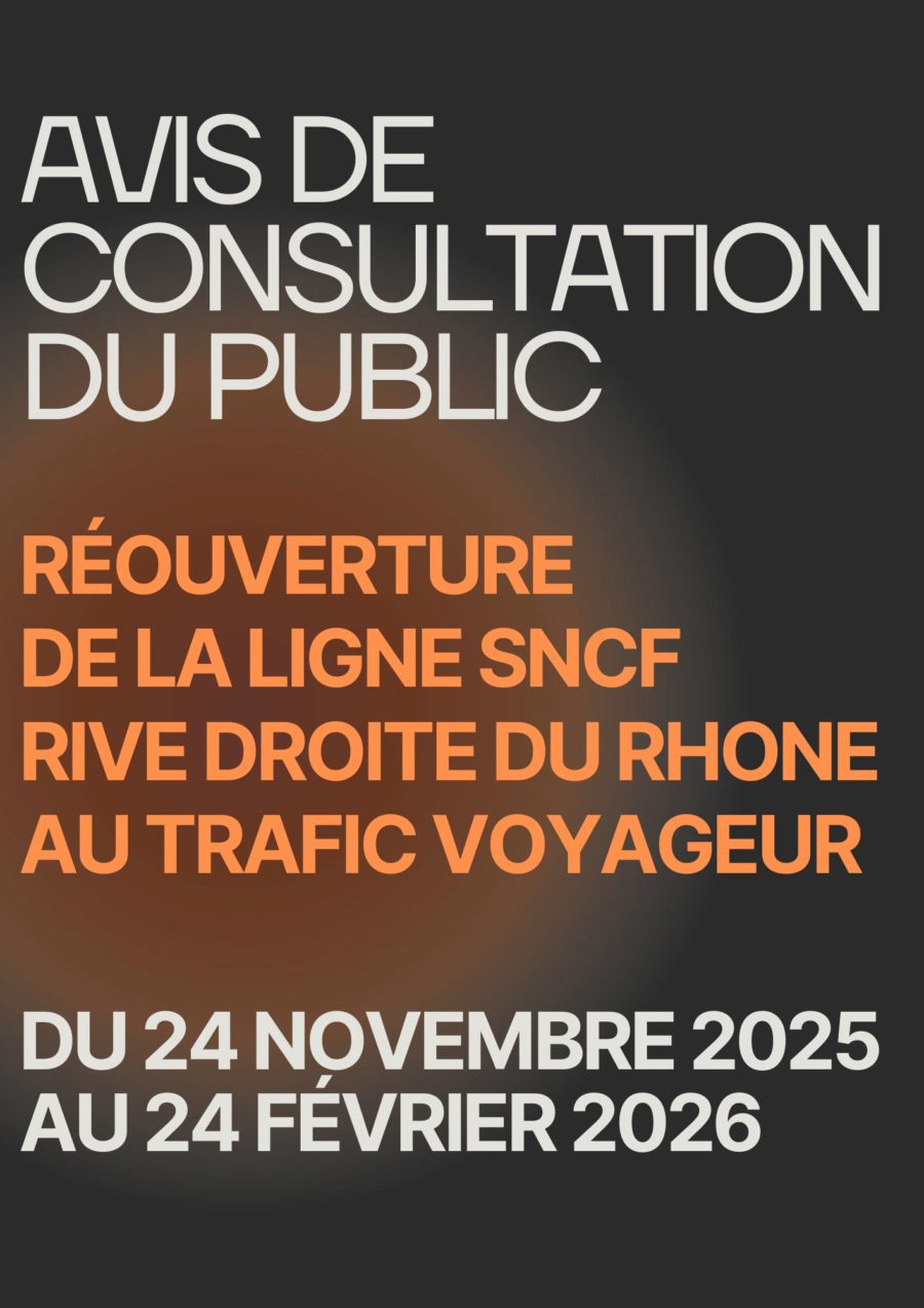 Avis de consultation du public / Réouverture de la ligne SNCF rive droite du Rhône au trafic voyageur